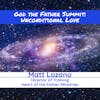 God the Father Summit: Matt Lozano