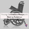 Young Catholics Respond: Nancy Salerno
