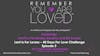 Remember You Are Loved™ LIVE: Lent Is For Lovers – 40 Days For Love Challenge