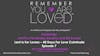 Remember You Are Loved™ LIVE: Easter Is For Lovers – 40 Days For Love Culminate