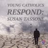Young Catholics Respond: Susan Tassone
