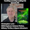 Christopher Loric - SESG Explorer: Science Fiction, Military Thriller, & Space Adventure - 676