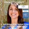 Dr. April Michaud Willis - National Virtual Teacher Association & Getting Certified as a Virtual Teacher - 376