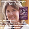 Dr. Melanie Dean - The Hidden Power of Emotions: How to Activate Your Energy Field and Transform Your Life - 368