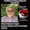 Michael Daigle - Dragony Rising: A New Frank Nagler Mystery - 677