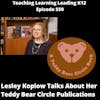 Lesley Koplow Talks About Her Teddy Bear Circle Publications - 550