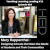 Mary Ruppenthal: Registered Architect, Associate Principal at HED - Designing Schools that Meet the Needs of Students and Their Communities - 604