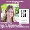 Renee Manning - Best - The Ultimate Journal for Beginners: The Journal You Will Actually Use - 456