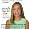 Suzanne DeMallie - Can You Hear Me Now? : Join the Conversation to Make Public Education A Better Choice - 375