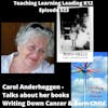 Carol Anderheggen talks about her books - Writing Down Cancer and Born-Child - 523