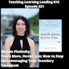 Miriam Plotinsky - Teach More, Hover Less: How to Stop Micromanaging Your Secondary Classroom - 521