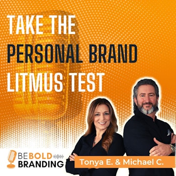 Take The Personal Brand Litmus Test