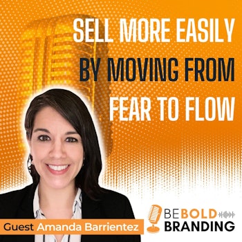 Sell More Easily by Moving From Fear To Flow