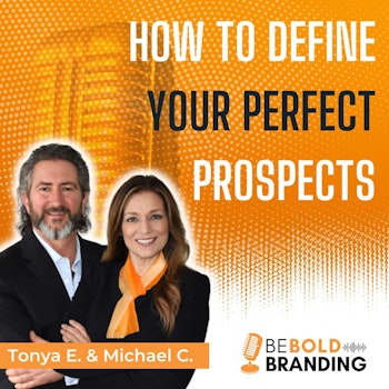 How To Define Your Perfect Prospects