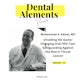 Dental Alements