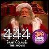 444: ”FREEEE???” | Santa Claus: The Movie (1985)