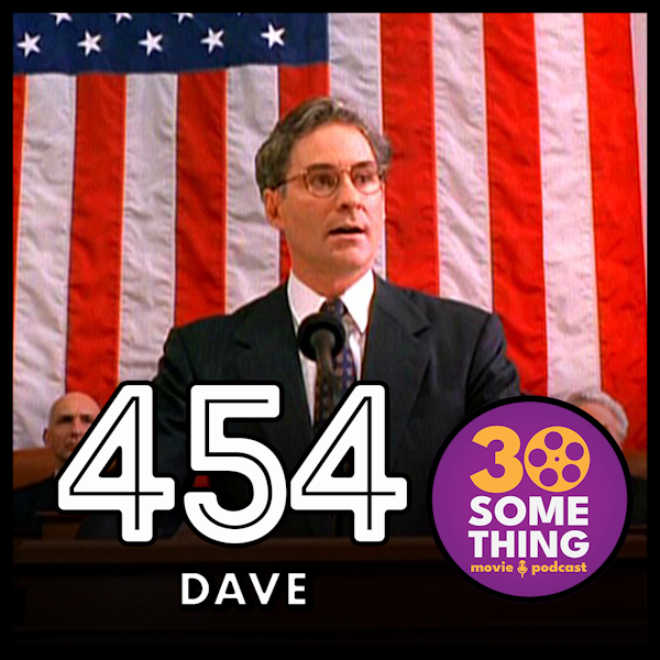 454: ”Everybody Works on Wednesday” | Dave (1993)