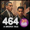 464: ”A Full Full Service Bathroom” | A Bronx Tale (1993)