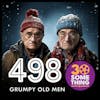 498: “Up yours, Gustafson” | Grumpy Old Men (1993)