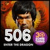506: ”BS, Mr. Han-man!” | Enter the Dragon (1973)