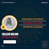 The Impact of the Right Company Culture on Retail Success. - Colleen Wilson