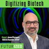 Digitizing Biotech