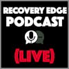 Recovery Edge ((Live)) - Topic: Willingness
