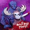 Murder Moose Podcast