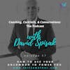 S3E57 - How to Use Your Uncommon to Power You (with David Spisak)