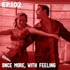 102 - Once More With Feeling (Buffy Only)