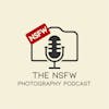 The NSFW Photography Podcast