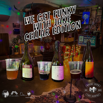 We get funky with Jake (cellar edition)