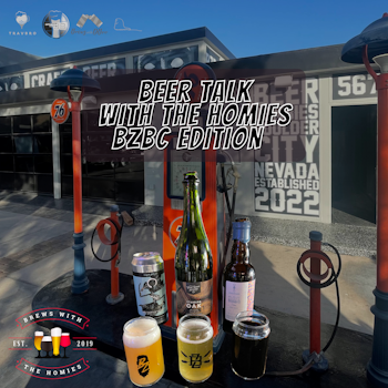 Beer talk with the homies: BZBC edition