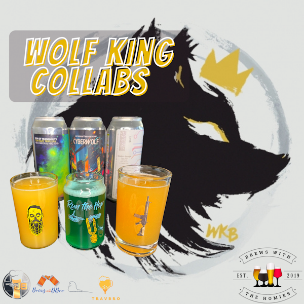 Wolf King Collabs