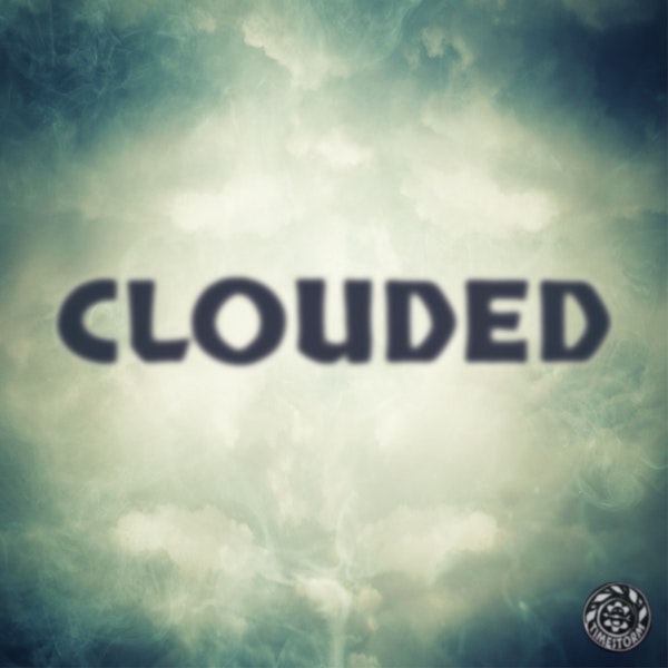 Episode 27: Clouded