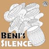 Minisode: Beni's Silence