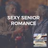 Sexy Senior Romance With Eme McAnam