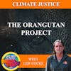 The Orangutan Project With Leif Cocks