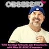 Obsessed With Turning Setbacks into Comebacks with Mike (C-Roc) Ciorrocco