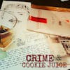 True Crime and Cookie Juice With Detective Chris Anderson and Fatima Silva