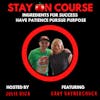 Have Patience, Pursue Purpose with Gary Vaynerchuk