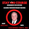 Ingredients for Success - Leading through Rough Waters with Admiral Gary Hall