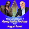 Ep. 801 – Not Less Than Everything with August Turak (@augustturak)