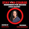 Stress Relief and Mastery, Personal Growth, and Leadership - Unlocking the Delicious Journey to Success
