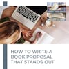 How To Write A Book Proposal That Stands Out With Joan Michelson