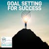Goal Setting For Success