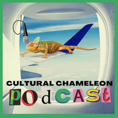 Cultural Chameleon Travel Podcast with Rod Desch