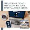 ShowCastR Demo - The Media Kit Tool Every Author Needs