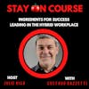 Ingredients for Success - Leading in the Hybrid Workplace with Gustavo Razzetti