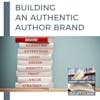 Building An Authentic Author Brand With Amber Swenor And Kristy Boyd Johnson